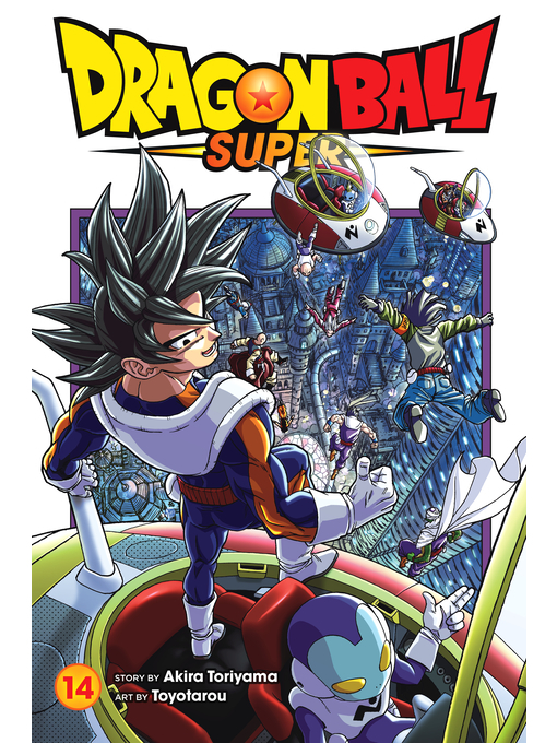 Title details for Dragon Ball Super, Volume 14 by Akira Toriyama - Available